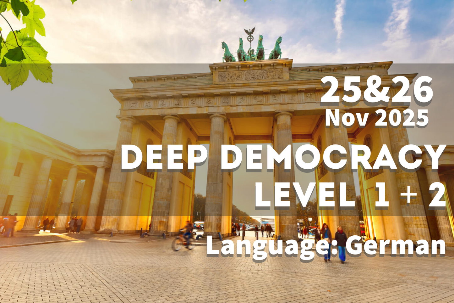 Deep Democracy Level 1 + 2 Workshop 25/26 November 2025 @ Berlin City (German)